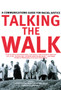 Talking The Walk : A Communications Guide for Racial Justice