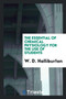 The Essential of Chemical Physiology for the Use of Students by W D Halliburton - Paperback