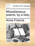 Miscellaneous Poems, by a Lady.