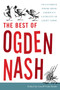 The Best of Ogden Nash by Ogden Nash - Paperback