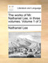 The Works of Mr. Nathaniel Lee, in Three Volumes. Volume 1 of 3