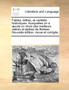 Fables, Lettres, Et Varietes Historiques. Auxquelles on a Ajoute Un Choix Des Meilleurs Satires Et Epitres de Boileau. Nouvelle Edition, Revue Et Corrigee.