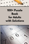 100+ Puzzle Book for Adults with Solutions by Quizflix - Paperback