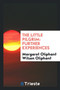 The Little Pilgrim : Further Experiences by Margaret Oliphant Wilson Oliphant - Paperback