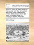 Memoirs of the life of the late Right Honourable John Earl of Craufurd : describing many of the highest military atchievements in the late wars; more particularly, the campaigns against the Turks
