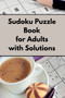 Sudoku Puzzle Book for Adults with Solutions by Quizflix - Paperback