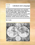 A catalogue of the large and valuable library of the Right Honourable Spencer, Earl of Wilmington, lately deceas'd. Consisting of a collection of curious and uncommon books in all branches of literatu