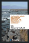 Peacemakers, Blessed and Otherwise : Observations, Reflections, and Irritations at an Interactional Conference by Ida Minerva Tarbell - Paperback