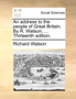 An Address to the People of Great Britain. by R. Watson, ... Thirteenth Edition.