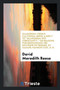 Quakerism Versus Calvinism : Being a Reply to Quakerism Not Christianity, or Reasons for Renouncing the Doctrine of Friends, by Samuel Hanson Cox, D. D. by David Meredith Reese - Paperback