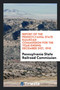 Report of the Pennsylvania State Railroad Commission for the Year Ending December 31st, 1910 by Pennsylvania State Railroad Commission - Paperback
