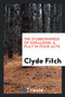 The Stubbornness of Geraldine : A Play in Four Acts by Clyde Fitch - Paperback