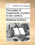 The Battel of Oudenarde. a Poem in Two Canto's.