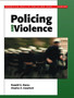 Policing and Violence