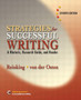 Strategies for Successful Writing : A Rhetoric, Research Guide and Reader