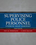 Supervising Police Personnel : Strengths-Based Leadership