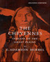 The Cheyennes : Indians of the Great Plains