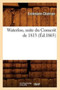 Waterloo, suite du Conscrit de 1813 (Ed.1865)