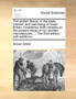 The Golden Fleece : Or the Trade, Interest, and Well-Being of Great Britain Considered. with Remarks on the Present Decay of Our Woollen Manufactures, ... the Third Edition, with Additions.