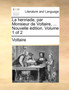 La Henriade, Par Monsieur de Voltaire, ... Nouvelle Dition. Volume 1 of 2