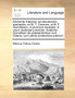 Elementa Rhetorica, Ad Elocutionem Spectantia; Ex M. T. Cicerone, Et M. F. Quinctiliano, UT Plurimum Excerpta. in Usum Studiosae Juventutis. Subjicitur Quinctiliani de Praestantioribus Cum Graecis, Tu
