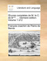 Uvres Completes de M. Le C. de B***. ... Derniere Edition. Volume 1 of 2