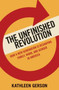 The Unfinished Revolution : How a New Generation is Reshaping Family, Work, and Gender in America