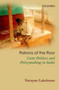 Patrons of the Poor : Caste Politics and Policymaking in India