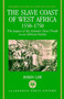 The Slave Coast of West Africa, 1550-1750
