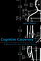 Cognitive Carpentry : A Blueprint for How to Build a Person