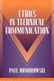 Ethics in Technical Communication (Part of the Allyn & Bacon Series in Technical Communication)