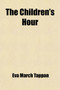 The Children's Hour (Volume 7)