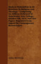 Modern Materialism In Its Relations To Religion And Theology - Comprising An Address Delivered In Manchester New College, October 6th, 1874, And Two Papers Reprinted From "The Contemporary Review"