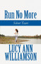 Run No More : Silent Tears