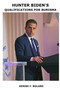 Hunter Biden's Qualifications for Burisma by Boland Denise F. Boland - Paperback