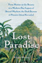 Lost Paradise : From Mutiny on the Bounty to a Modern-Day Legacy of Sexual Mayhem, the Dark Secrets of Pitcairn Island Revealed