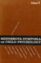 Minnesota Symposia on Child Psychology : Volume 8