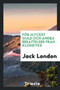 F r Mycket Guld Och Andra Ber ttelser Fr n Klondyke by Jack London - Paperback