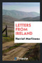 Letters from Ireland by Harriet Martineau - Paperback
