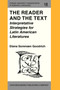 The Reader and the Text : Interpretative Strategies for Latin American Literatures