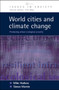 World Cities and Climate Change