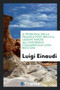 Il Problema Della Finanza Post-Bellica; Lezioni Tenute All'universit Commerciale Luigi Bocconi by Luigi Einaudi - Paperback