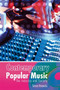 Contemporary Popular Music : The Industry and Society