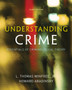 Understanding Crime : Essentials of Criminological Theory