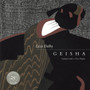 Geisha : 25th Anniversary Edition