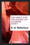 The Middy and the Moors : An Algerine Story by Robert Michael Ballantyne - Paperback