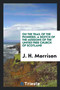 On the Trail of the Pioneers : A Sketch of the Missions of the United Free Church of Scotland by J H Morrison - Paperback