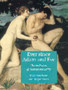 Ever since Adam and Eve : The Evolution of Human Sexuality