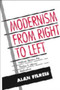 Modernism from Right to Left : Wallace Stevens, the Thirties, & Literary Radicalism : 79