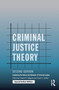 CRIMINAL JUSTICE THEORY